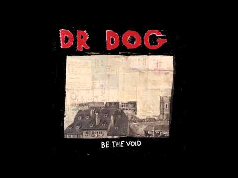 Dr. Dog - Turning The Century - Track 12