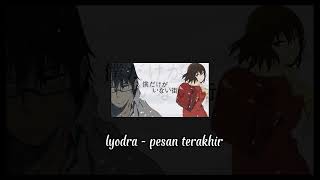 Download lagu lyodra - pesan terakhir (speed up   reverb) mp3 Download lagu lyodra - pesan terakhir (speed up   reverb) mp3