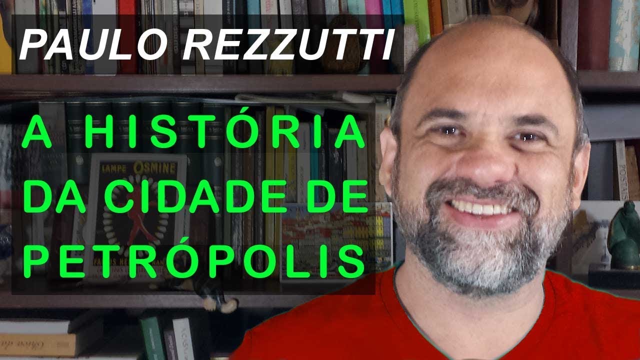 A história da cidade de Petrópolis