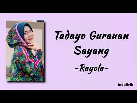 Rayola - Tadayo Gurauan Sayang | Lirik Lagu Minang