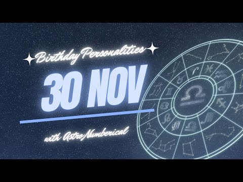 30 November Zodiac Horoscope: Birthday Personality & Traits Revealed