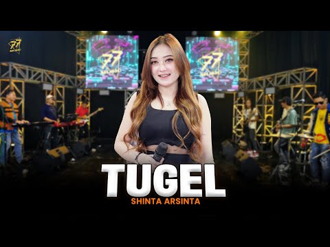 SHINTA ARSINTA - TUGEL | Feat. OM SERA ( Official Music Video )