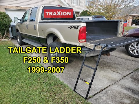 Traxion Tailgate Ladder Install  F250 F350 99 - 07