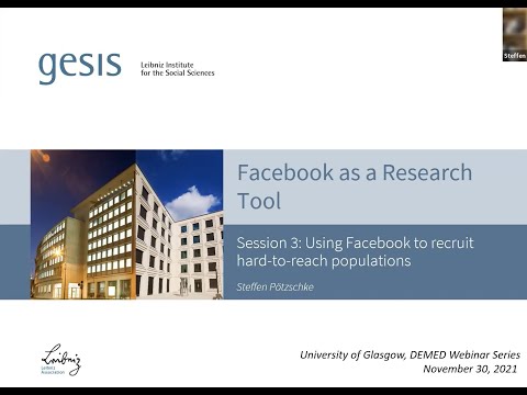 Webinar on Facebook as a Research Tool: Session 3 "Recruitment of Hard-to-Reach Populations"