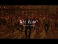 Naa Ready Sped Up Reverb From Leo