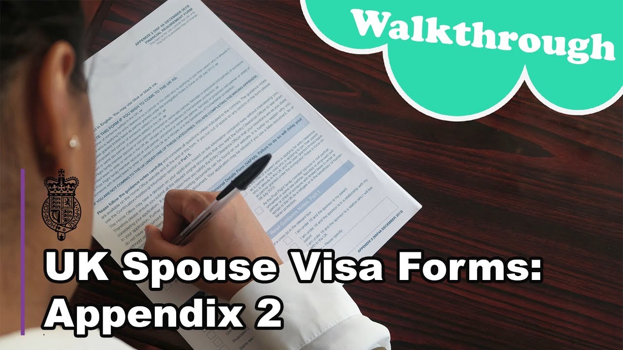 UK Spouse Visa 2018 - Walkthrough: Appendix 2 Form