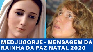 NOSSA SENHORA APARECEU COM JESUS - Natal 2020 em Medjugorje (Marija Pavlovic Lunetti)
