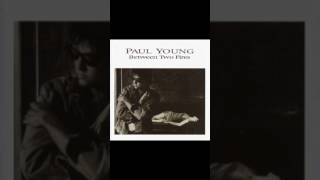 Paul Young - In the long Run