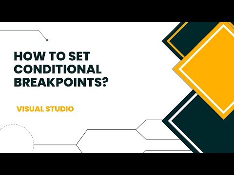 How to Set Conditional Breakpoints in Visual Studio?