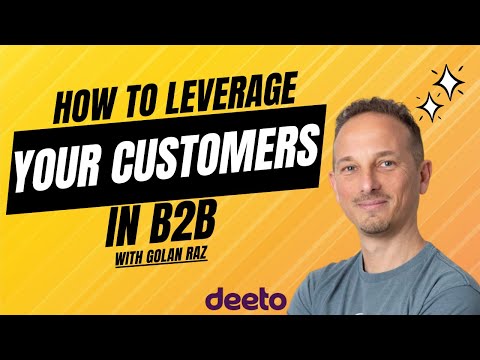 Making Customer Advocacy Easy with Golan Raz, Founder & COO of Deeto