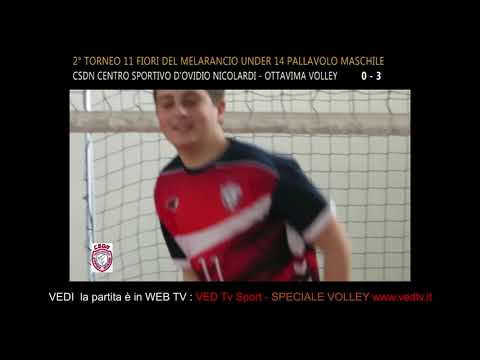 CSDN CENTRO SPORTIVO D'OVIDIO NICOLARDI - OTTAVIMA VOLLEY - 2°Torneo 11 Fiori del Melarancio