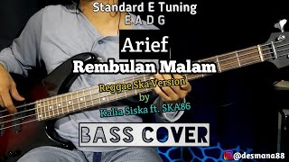 Download lagu Bass COVER || Rembulan Malam - Arief (Reggae Ska Version by Kalia Siska ft SKA86) mp3 Download lagu Bass COVER || Rembulan Malam - Arief (Reggae Ska Version by Kalia Siska ft SKA86) mp3