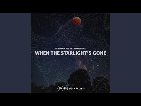 When the Starlight's Gone