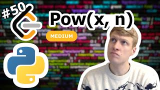 YouTube video 'Pow(x, n) Python Solution - LeetCode #50'