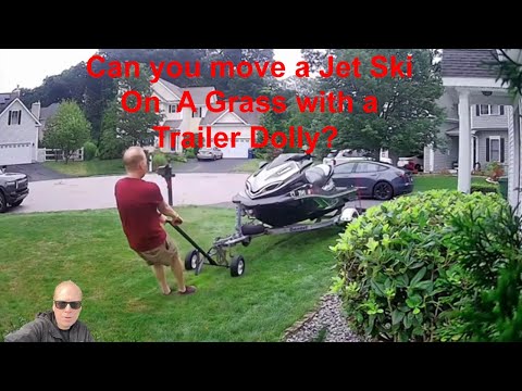 Can you move a Jet Ski Or Sea-Doo PWC On  A Grass lawn with a MaxxHaul Trailer Dolly with 12" Tires?