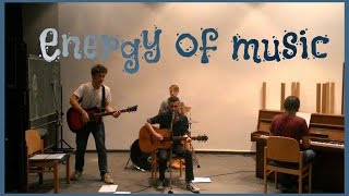 Video Energy of music - Driving towards the daylight (cover)