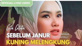 Download lagu Cita Citata - Sebelum Janur kuning Melengkung mp3