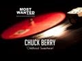 Chuck Berry - Childhood Sweetheart