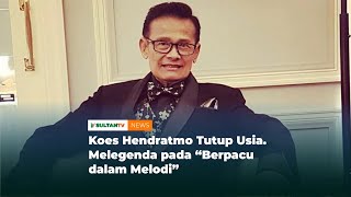Download lagu Koes Hendratmo Tutup Usia. Melegenda Pada 'Berpacu dalam Melodi' mp3
