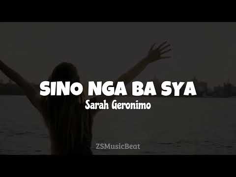 Sarah Geronimo - Sino Nga Ba Sya (Lyrics) | ZSMusicBeat