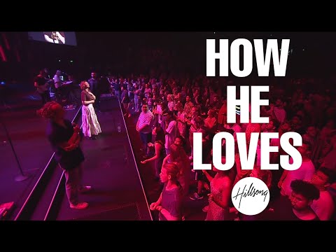 Kim Walker- How He Loves (Hillsong Church)