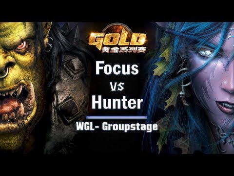 ► WarCraft 3 - Focus (Orc) vs. Hunter (NE) - WGL Groupstage