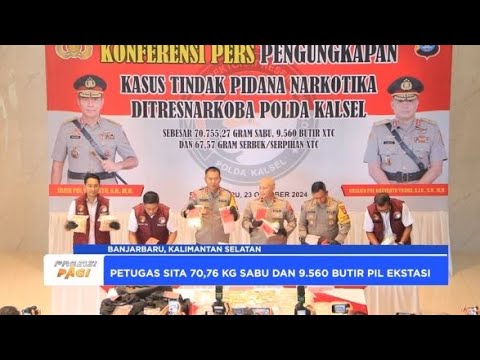 POLDA KALSEL GAGALKAN PEREDARAN 70,7 KG SABU DAN 9.560 BUTIR EKSTASI