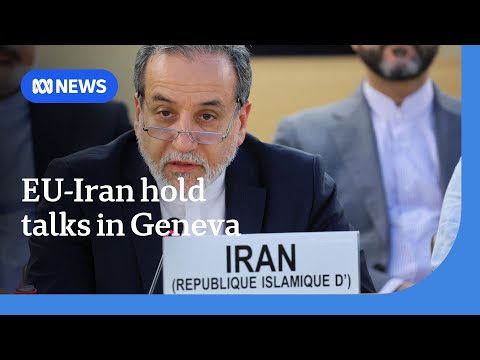 European foreign ministers meet Iran’s top diplomat in Switzerland | ABC NEWS
