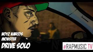 Noyz Narcos - Drive Solo