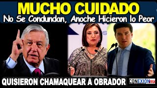 QUISIERON CHAMAQUEAR A OBRADOR, SACÓ EL COLMILLO, XÓCHITL Y SAMUEL GARCÍA BUSCAN A OBRADORISTAS