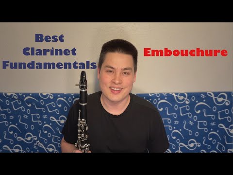 [Back to Basics] How and Why of Forming a Great Clarinet Embouchure