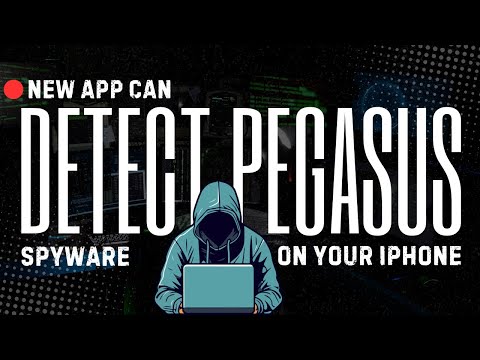 New App Detecting Pegasus Spyware on iPhones - How to Check if my iPhone Has Been Hacked