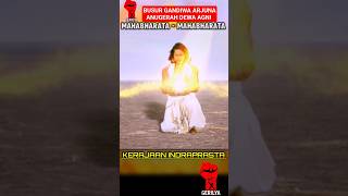 Download lagu BUSUR GANDIWA ARJUNA ANUGERAH DEWA AGNI #shorts #mahabharata #krishna mp3