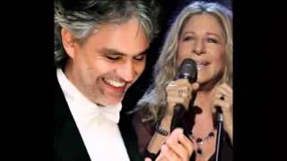 Barbra Streisand with Andrea Bocelli  I Still Can See Your Face