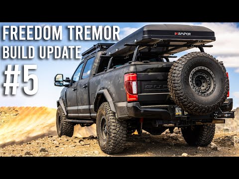 FREEDOM TREMOR Build Update #5 (Final?) - Monster Overland / Adventure Super Duty Truck