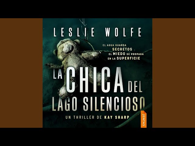 Vídeo relacionado con La chica del Lago Silencioso: Un thriller trepidante y adictivo de suspense (Kay Sharp nº 1)