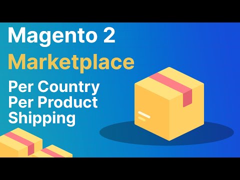 Magento 2 Multi Vendor Per Country Per Product Shipping Plugin