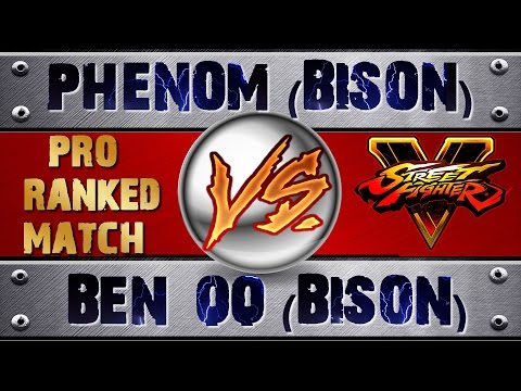 Street Fighter 5 PHENOM (BISON) VS BEN_QQ (BISON) PRO RANKED MATCH - VER 1.01 HD