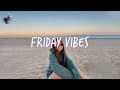Best Songs That Make You Dance Friday Vibes