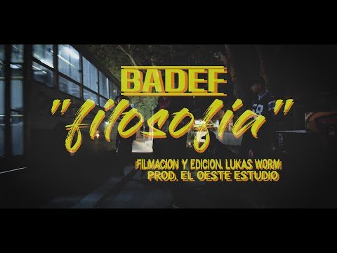 FILOSOFIA x BADEF (VIDEO)