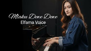 Download lagu Mlaku Dewe Dewe - Elfama Voice | Dangdut Version |   Liryc  mp3 Download lagu Mlaku Dewe Dewe - Elfama Voice | Dangdut Version |   Liryc  mp3
