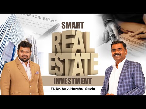 Invest smartly in real estate| Dr. Ad. Harshul Savla | The RK Talk Show