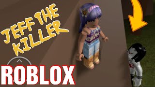 Denis Roblox Survive Jeff The Killer Th Clip - 