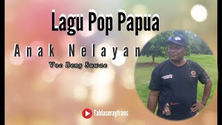 Download lagu Beny Suwae - Anak Nelayan || Lagu Pop Papua mp3