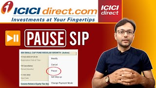 Pause SIP in ICICI Direct, चल रही SIP को कुछ Months के लिए Pause कैसे करें @moneynestbyvarunsingh #pause⏯️
