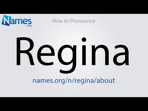 How to Pronounce Regina