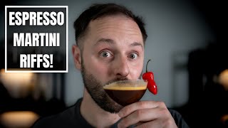 My Top 3 ESPRESSO MARTINI Variations!