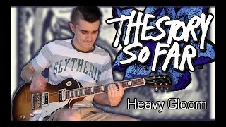 The Story So Far - Heavy Gloom (Guitar &amp; Bass Cover w/ Tabs)