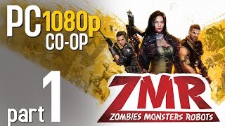ZMR - Zombies Monsters Robots Gameplay | PC 1080p | CO-OP - No Commentary