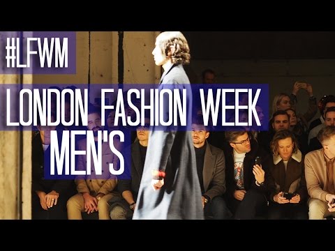 London Fashion Week Men's | AW17 | LFWM Roundup